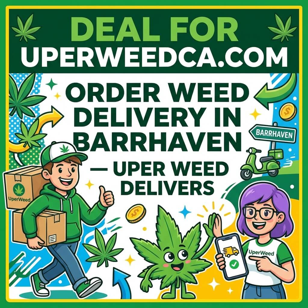 Order Weed Delivery in Barrhaven — Uper Weed Delivers | Uper Weed