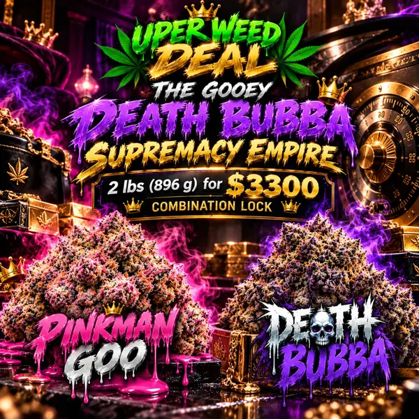THE GOOEY DEATH BUBBA SUPREMACY EMPIRE | 2 lbs (896 g) for $3300 COMBINATION LOCK
