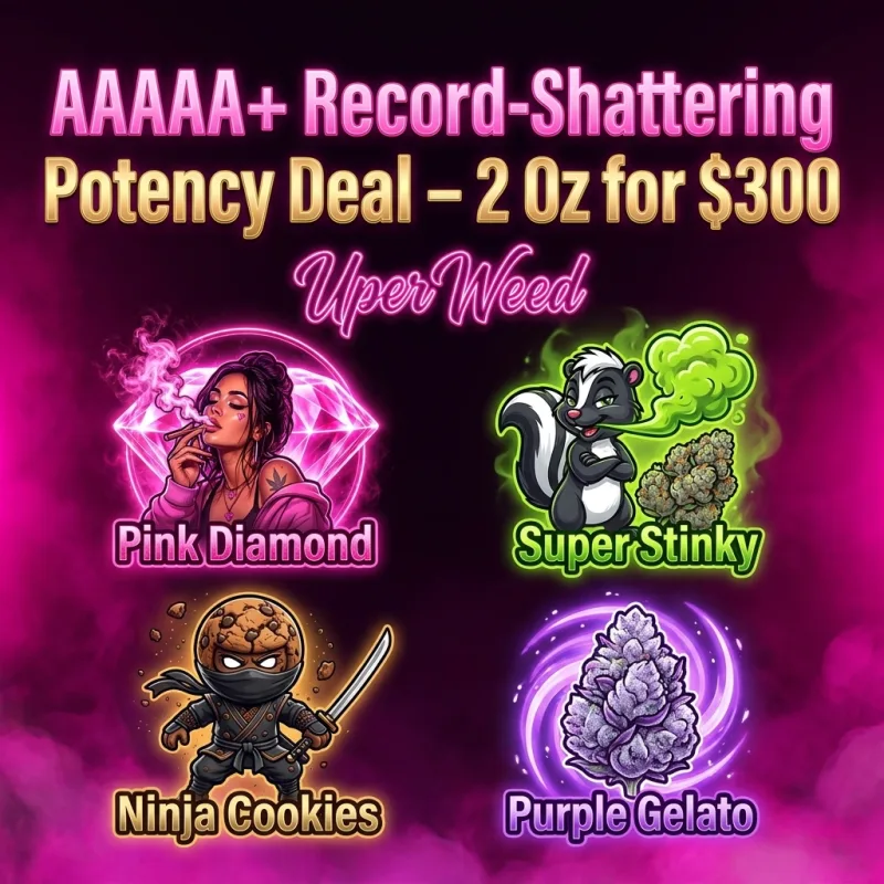 AAAAA+ Record-Shattering Potency Deal – 2 Oz for $300