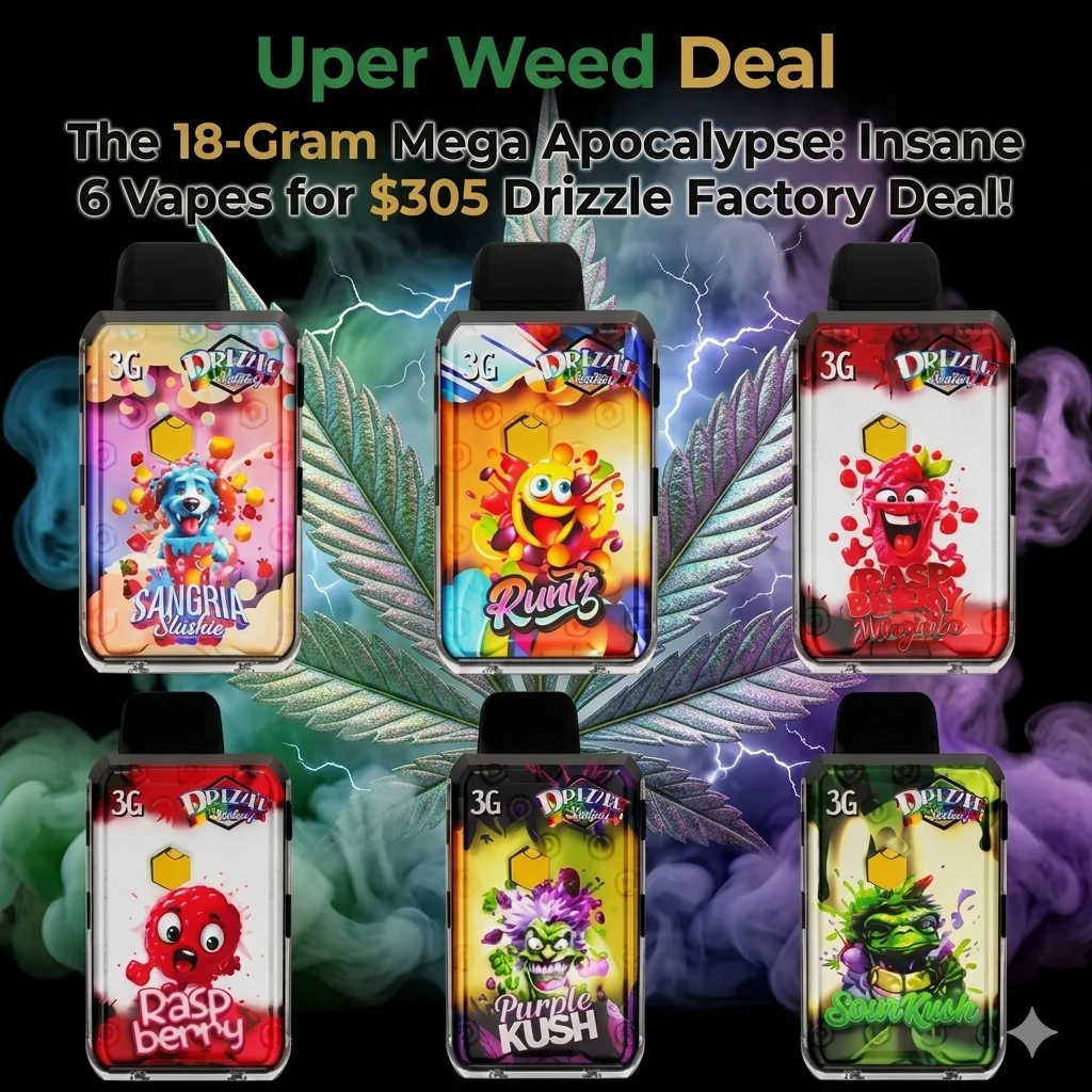 The 18-Gram Mega Apocalypse: Insane 6 Vapes for $305 Drizzle Factory Deal!