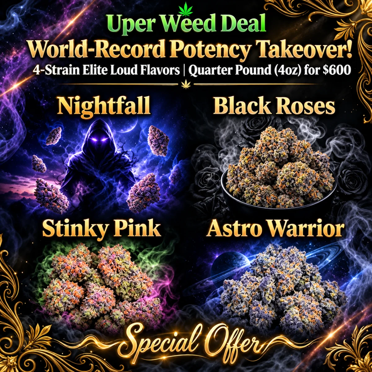 World-Record Potency Takeover! 4-Strain Elite Loud Flavors | Quarter Pound (4oz) for $600